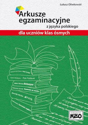 Arkusze egzaminacyjne z języka polskiego