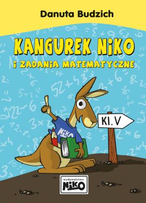 Kangurek NIKO i zadania matematyczne klasa 5