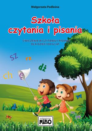 Szkoła czytania i pisania